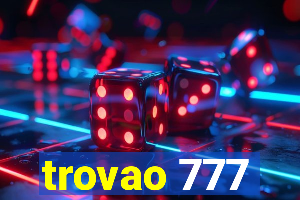 trovao 777